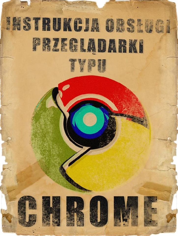 O czym warto pamiętać używając Google Chrome?